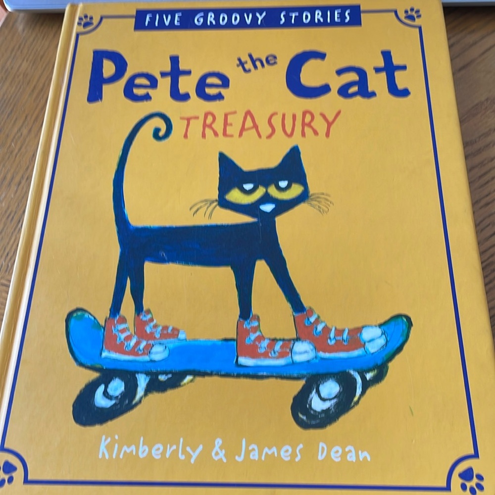 Pete the Cat Treasury Five Groovy Stories